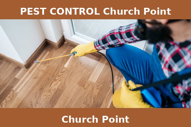 PEST CONTROL Church Point